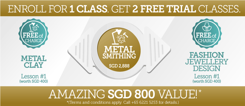 Traditional Metal Smithing training in Singapore with Fashion Jewellery Design lesson and Metal Clay arts Traditional Metal Smithing training in Singapore with Fashion Jewellery Design lesson and Metal Clay arts